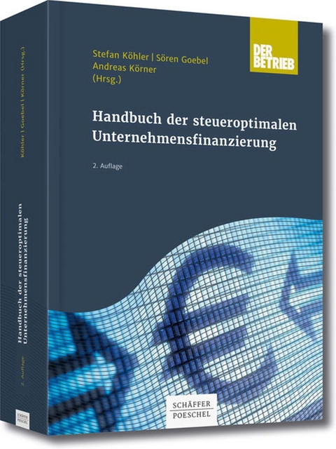 Handbuch der steueroptimalen Unternehmensfinanzierung - 