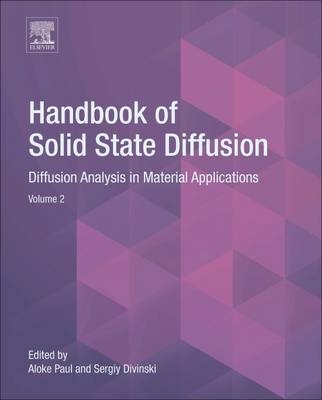 Handbook of Solid State Diffusion: Volume 2 - 