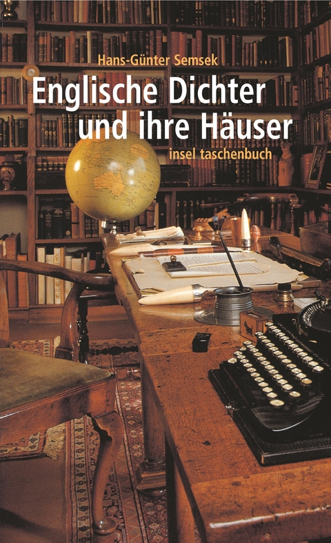 Englische Dichter und ihre Häuser - Hans-Günter Semsek