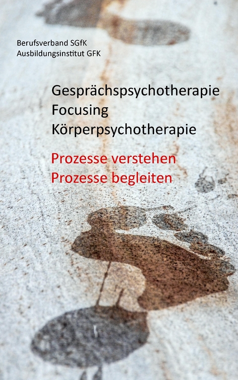 Gesprächspsychotherapie Focusing Körperpsychotherapie - 