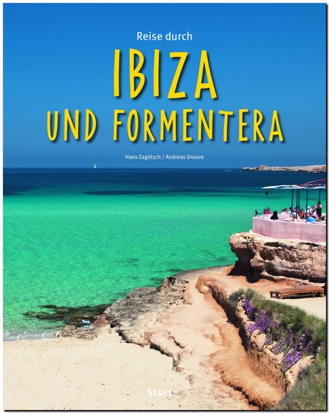 Reise durch Ibiza und Formentera - Andreas Dr. Drouve