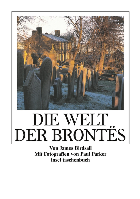 Die Welt der Brontës - James Birdsall