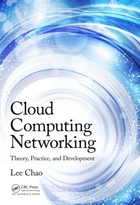 Cloud Computing Networking - Lee Chao