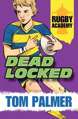 Deadlocked - Tom Palmer