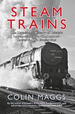 Steam Trains - Colin Maggs