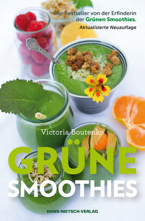 Grüne Smoothies - Victoria Boutenko