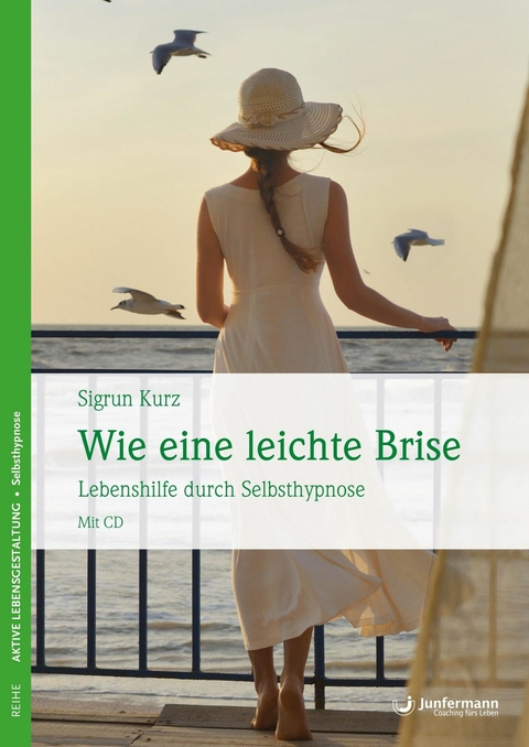 Wie eine leichte Brise - Sigrun Kurz