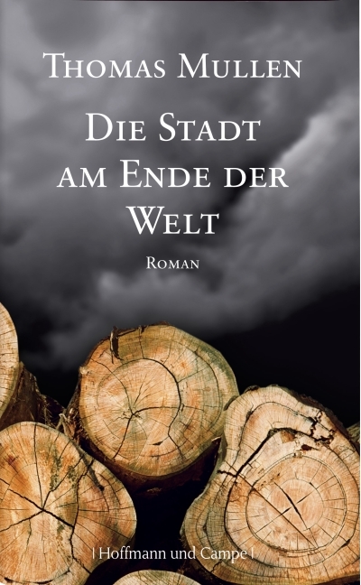 Die Stadt am Ende der Welt - Thomas Mullen