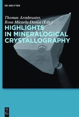 Highlights in Mineralogical Crystallography - 