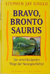 Bravo, Brontosaurus - Stephen J Gould