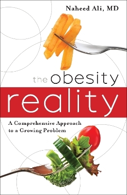 The Obesity Reality - Naheed Ali