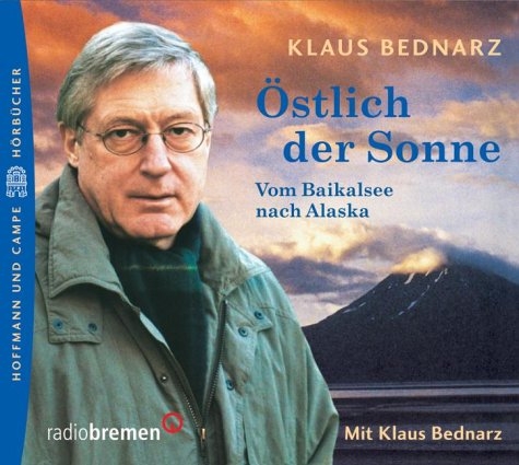 Östlich der Sonne - Klaus Bednarz