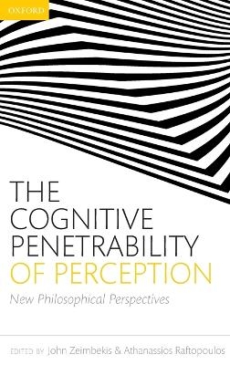 The Cognitive Penetrability of Perception - 