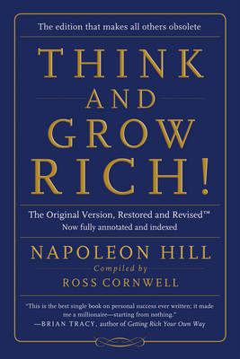 Think and Grow Rich! - Napoleon Hill