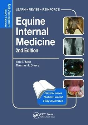 Equine Internal Medicine - Tim S. Mair, Thomas J. Divers