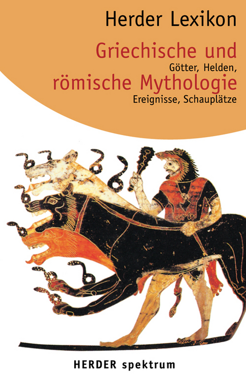 Herder Lexikon Griechische und Römische Mythologie