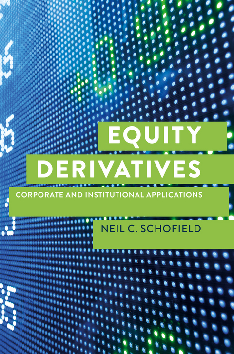 Equity Derivatives - Neil C Schofield