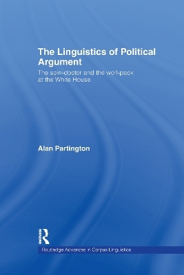 The Linguistics of Political Argument - Alan Partington