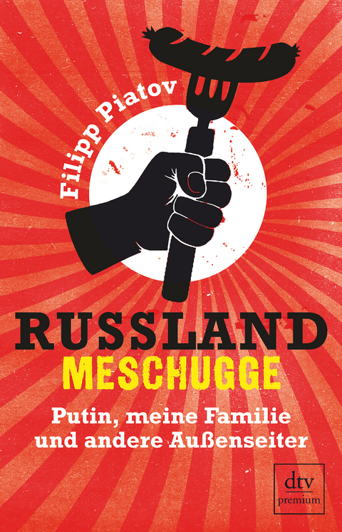 Russland meschugge - Filipp Piatov