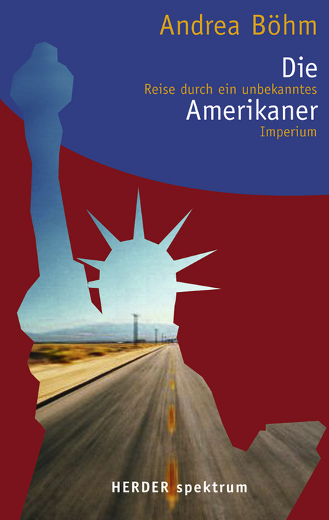 Die Amerikaner - Andrea Böhm