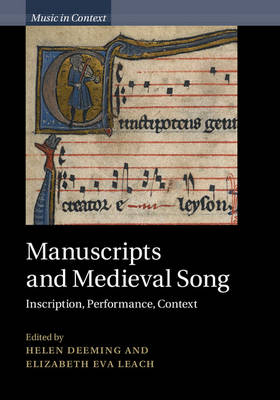 Manuscripts and Medieval Song - 