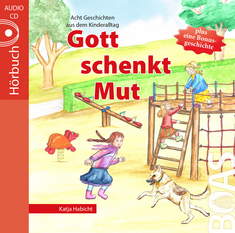 Gott schenkt Mut - Katja Habicht