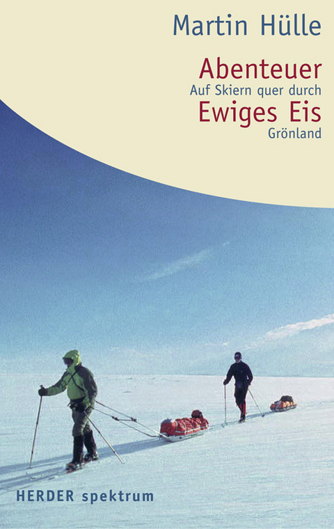 Abenteuer Ewiges Eis - Martin Hülle