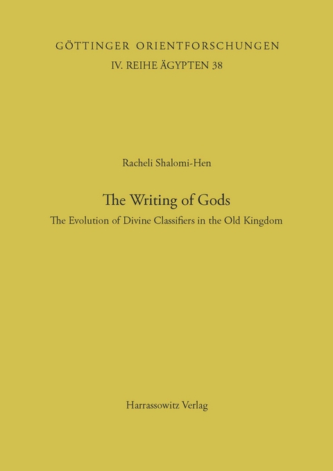 The Writing of Gods - Racheli Shalomi-Hen