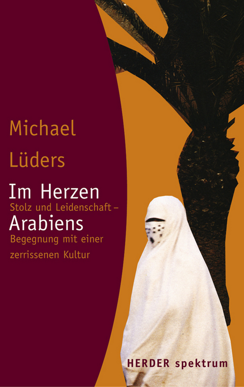 Im Herzen Arabiens - Michael Lüders