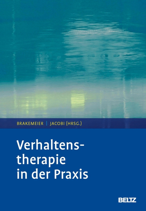 Verhaltenstherapie in der Praxis - 