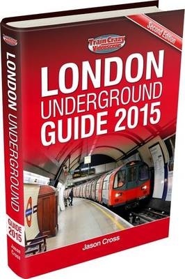 London Underground Guide - Jason Cross