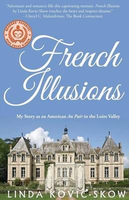 French Illusions - Linda Kovic-Skow