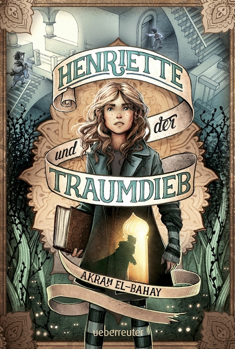 Henriette und der Traumdieb -  Akram El-Bahay