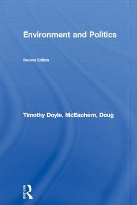 Environment and Politics - Timothy Doyle, Doug McEachern