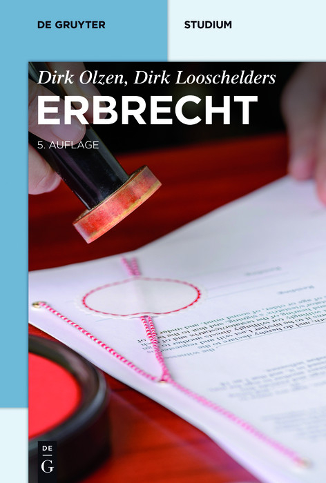 Erbrecht -  Dirk Olzen,  Dirk Looschelders