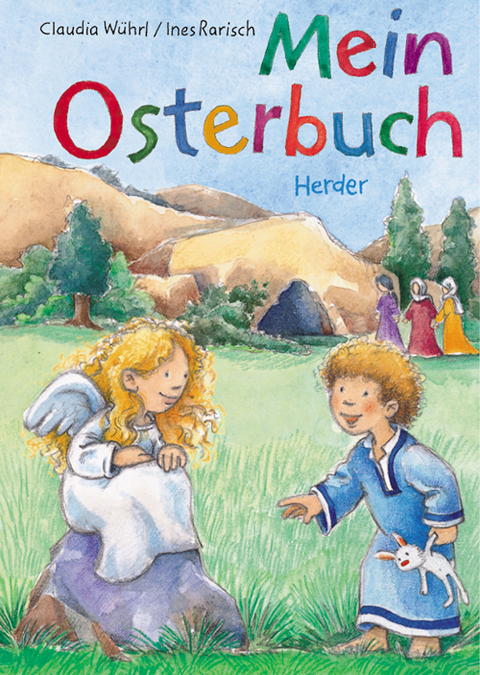 Mein Osterbuch - Claudia Wührl, Ines Rarisch