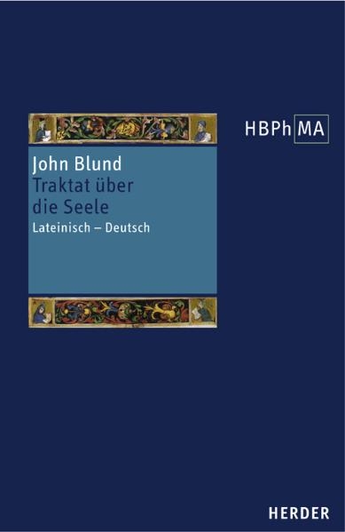 Tractatus de anima. Traktat über die Seele - John Blund