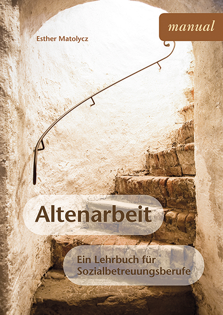 Altenarbeit - Esther Matolycz