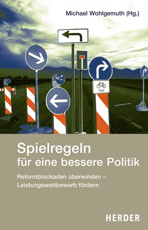 Spielregeln für eine bessere Politik - 