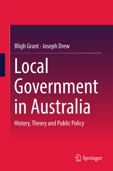 Local Government in Australia - Bligh Grant, Joseph Drew