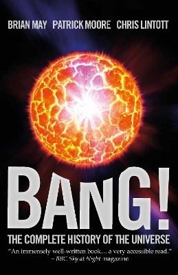 Bang - Brian May, Patrick Moore, Chris Lintott