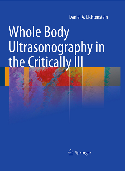 Whole Body Ultrasonography in the Critically Ill - Daniel A. Lichtenstein