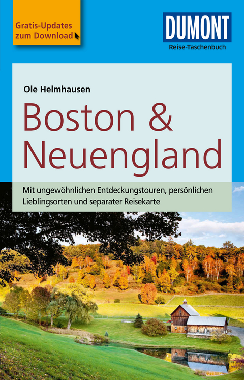 DuMont Reise-Taschenbuch Reiseführer Boston & Neuengland - Ole Helmhausen