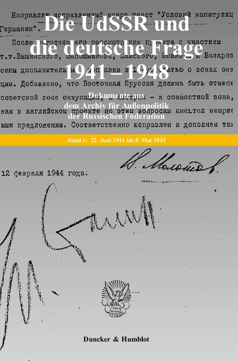 Die UdSSR und die deutsche Frage 1941–1949. Dokumente aus russischen Archiven. 4 Bände. Bearb. und hrsg. von Jochen P. Laufer / Georgij P. Kynin unter Mitarbeit von Viktor Knoll (Bd. 1–3) / Kathrin König (Bd. 4) / Reinhard Preuß (Bd. 4). - 