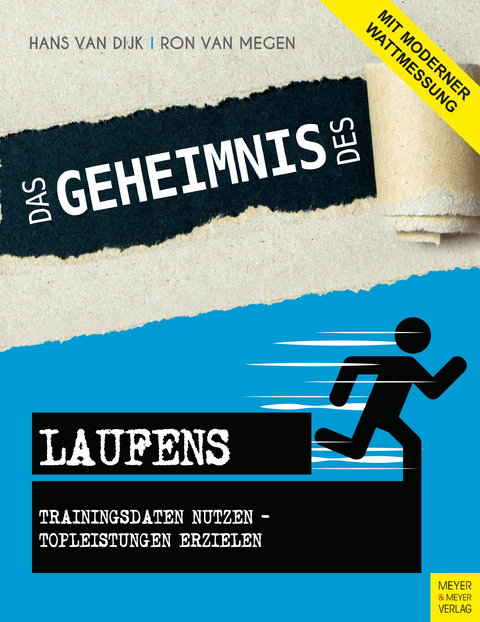 Das Geheimnis des Laufens -  Hans van Dijk,  Ron van Megen