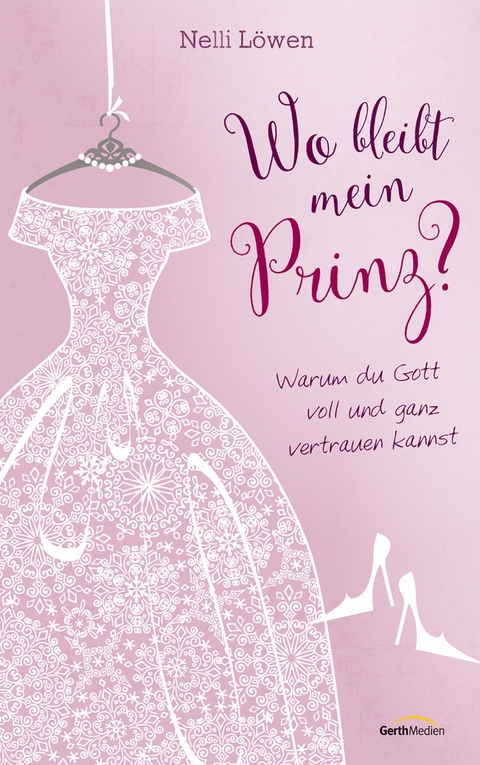 Wo bleibt mein Prinz? -  Nelli Bangert