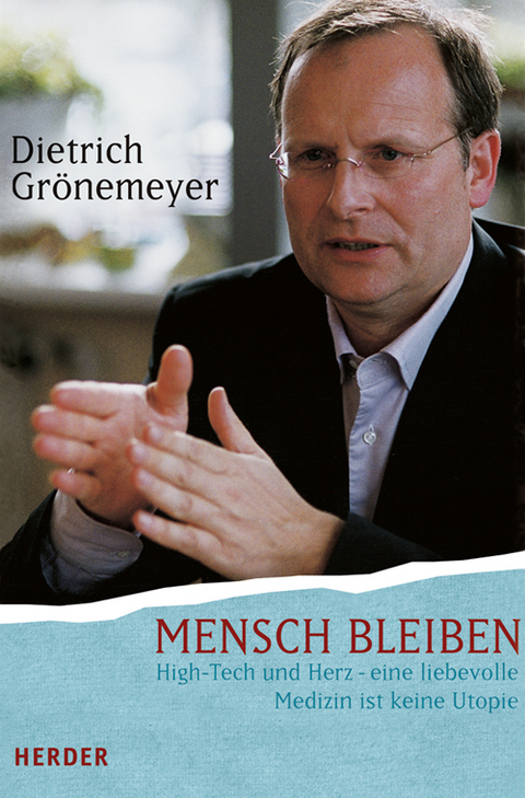 Mensch bleiben - Dietrich Grönemeyer