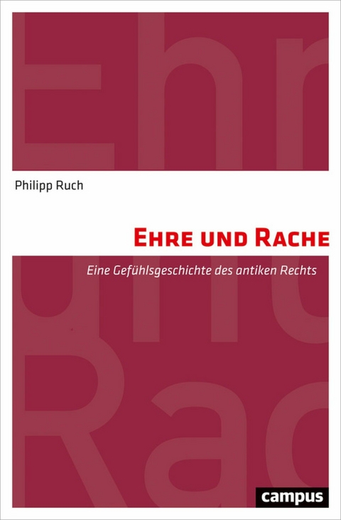 Ehre und Rache -  Philipp Ruch