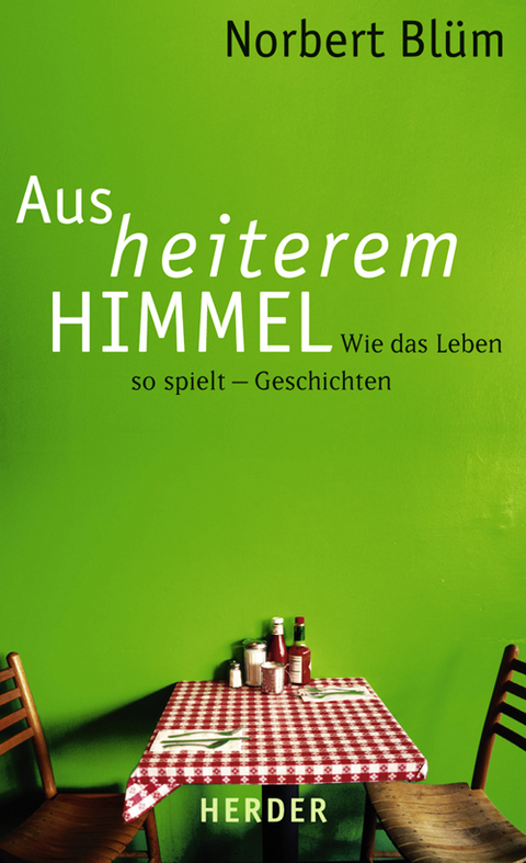 Aus heiterem Himmel - Norbert Blüm