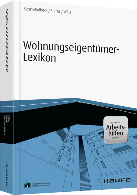 Wohnungseigentümer-Lexikon - inkl. Arbeitshilfen online - Melanie Sterns-Kolbeck, Detlef Sterns, Florian Wies